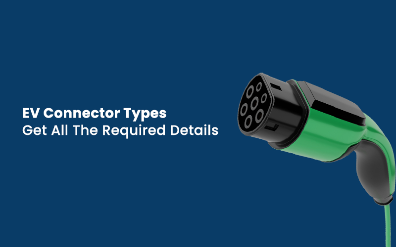 EV Connector Types